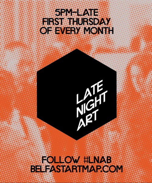 Late Night Art - first thursday of every month, 5pm to late