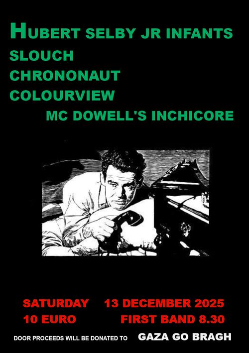 Hubert Selby Jr Infants, Slouch, Chrononaut, Colourview