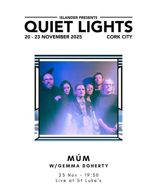 Quiet Lights: múm