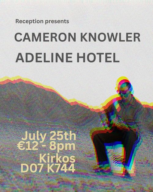 Cameron Knowler / Adeline Hotel