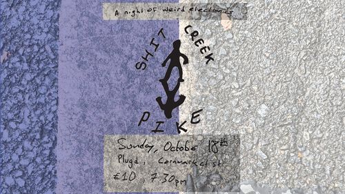 Shit Creek and Pike